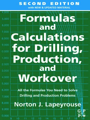 cover image of Formulas and Calculations for Drilling, Production and Workover